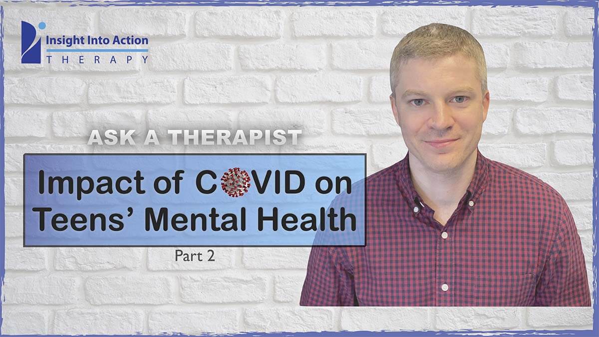 In The News - The Impact of Covid on Teens’ Mental Health Part 2